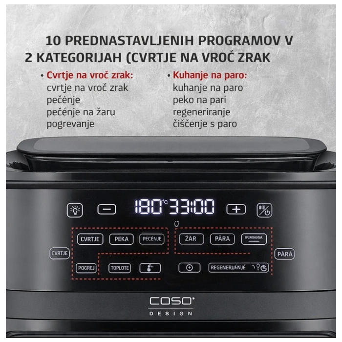 CASO Steam & Air Fry 700 cvrtnik na vroči zrak z dodatno funkcijo sopare 1700W CASO CASO Steam & Air Fry 700 cvrtnik na vroči zrak z dodatno funkcijo sopare 1700W